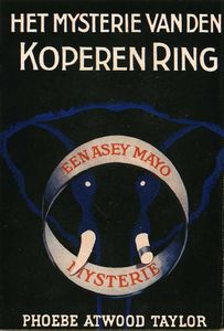 All available sizes | 01 Phoebe Atwood Taylor, Het Mysterie van den Koperen Ring, 1939 | Flickr - Photo Sharing!