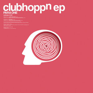 Clubhoppn EP by Para One on MP3 and WAV at Juno Download
