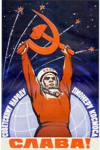 Inspiring and Intense Soviet Space Propaganda Posters